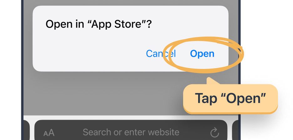 Step 3 - Tap Open to launch the App Store